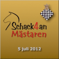 Välkommen till SchackFyranMästaren 5 juli 2012 i Stockholm!