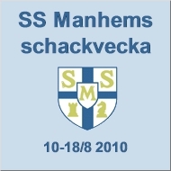 Välkommen till SS Manhems schackvecka 2010!